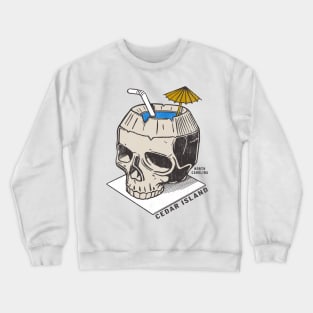 Cedar Island, NC Summertime Vacationing Skull Drink Crewneck Sweatshirt